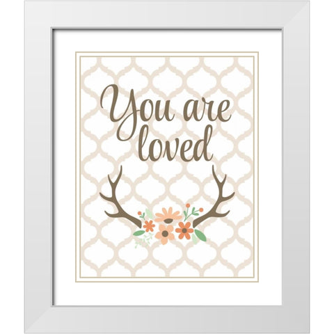 You Are Loved White Modern Wood Framed Art Print with Double Matting by Robinson, Tamara