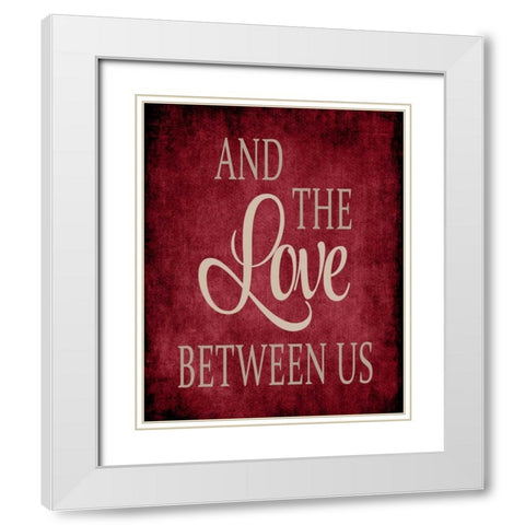 The Love Between Us - Red White Modern Wood Framed Art Print with Double Matting by Robinson, Tamara