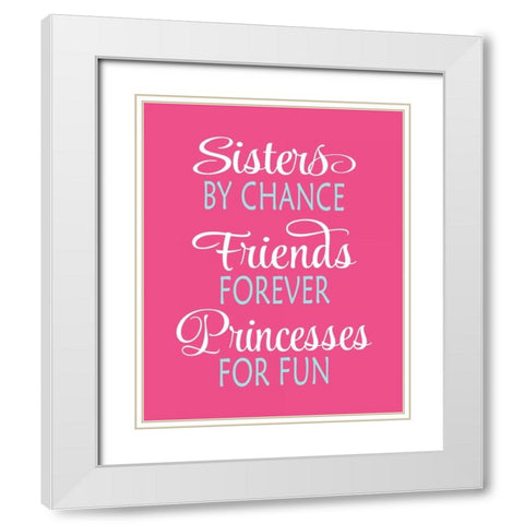 Sisters Quote White Modern Wood Framed Art Print with Double Matting by Robinson, Tamara