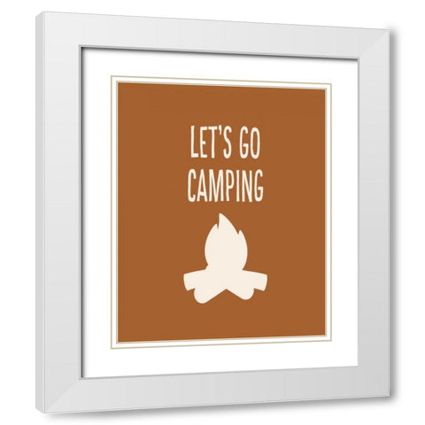 Lets Go Camping White Modern Wood Framed Art Print with Double Matting by Robinson, Tamara