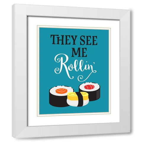 They See Me Rollin White Modern Wood Framed Art Print with Double Matting by Robinson, Tamara