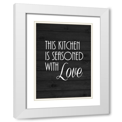 Seasoned with Love White Modern Wood Framed Art Print with Double Matting by Robinson, Tamara