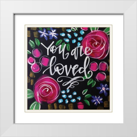 You Are Loved White Modern Wood Framed Art Print with Double Matting by Wieners, Valerie