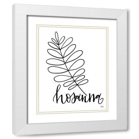 Hosanna White Modern Wood Framed Art Print with Double Matting by Wieners, Valerie