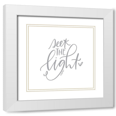 Seek the Light White Modern Wood Framed Art Print with Double Matting by Wieners, Valerie