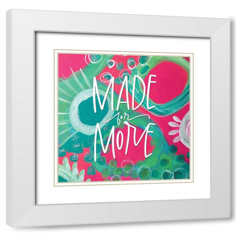 Made for More Green White Modern Wood Framed Art Print with Double Matting by Wieners, Valerie
