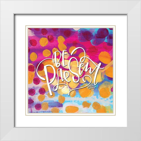 Be Present - Dots White Modern Wood Framed Art Print with Double Matting by Wieners, Valerie