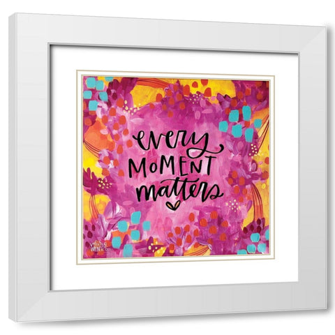 Every Moment White Modern Wood Framed Art Print with Double Matting by Wieners, Valerie