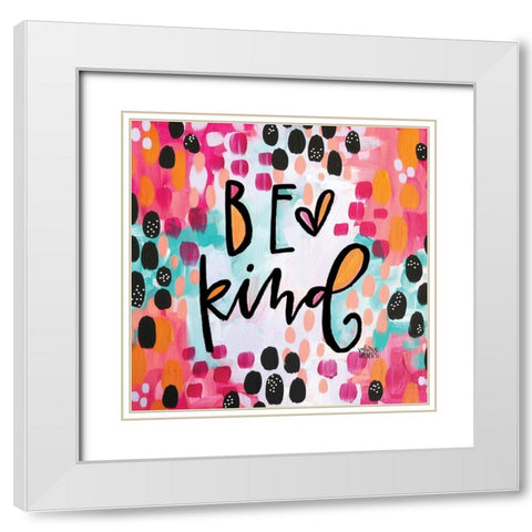 Be Kind White Modern Wood Framed Art Print with Double Matting by Wieners, Valerie