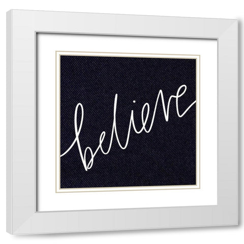 Believe White Modern Wood Framed Art Print with Double Matting by Wieners, Valerie