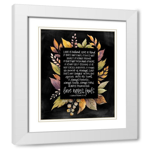 Love Never Fails White Modern Wood Framed Art Print with Double Matting by Wieners, Valerie