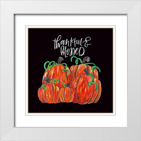 Thankful and Blessed White Modern Wood Framed Art Print with Double Matting by Wieners, Valerie