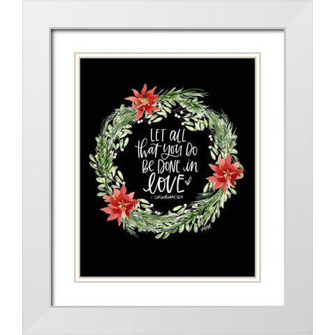 Let All You Do White Modern Wood Framed Art Print with Double Matting by Wieners, Valerie