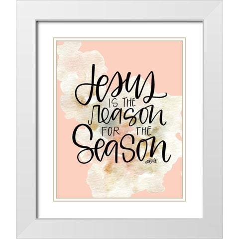 Jesus is the Reason White Modern Wood Framed Art Print with Double Matting by Wieners, Valerie