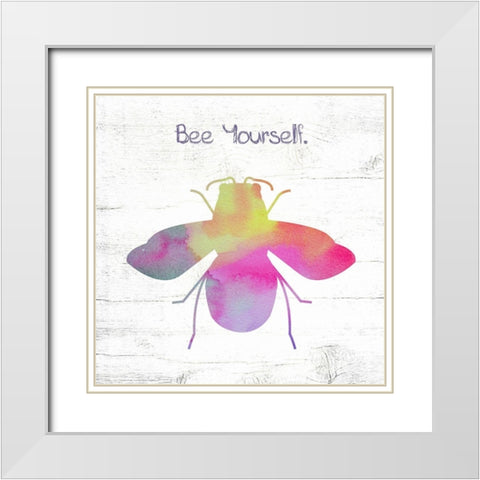 Bee Yourself White Modern Wood Framed Art Print with Double Matting by Wieners, Valerie