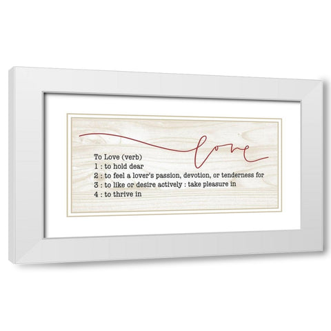 Love White Modern Wood Framed Art Print with Double Matting by Wieners, Valerie