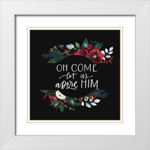 Let Us Adore Him White Modern Wood Framed Art Print with Double Matting by Wieners, Valerie