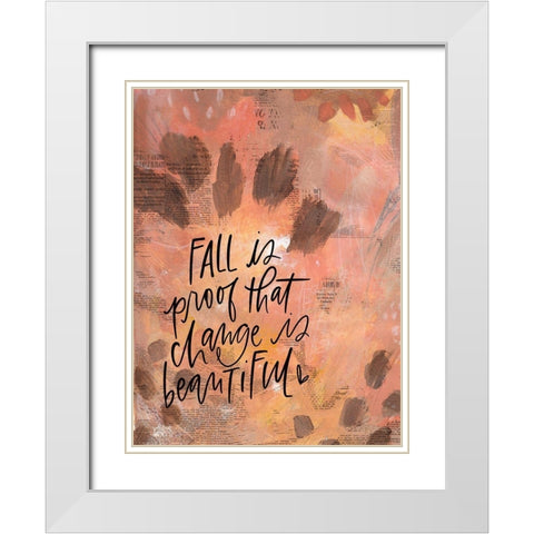 Fall is Proof White Modern Wood Framed Art Print with Double Matting by Wieners, Valerie