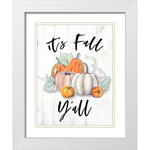 Fall Yall White Modern Wood Framed Art Print with Double Matting by Wieners, Valerie