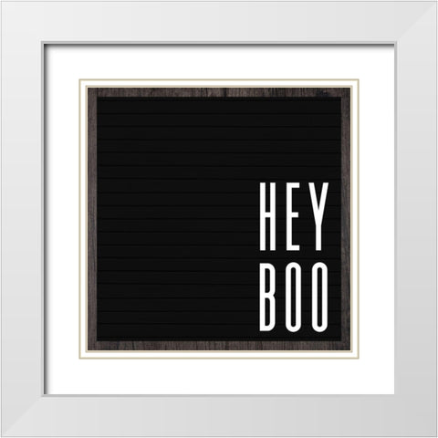 Hey Boo White Modern Wood Framed Art Print with Double Matting by Wieners, Valerie