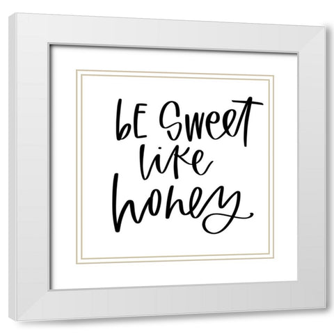 Sweet Like Honey White Modern Wood Framed Art Print with Double Matting by Wieners, Valerie