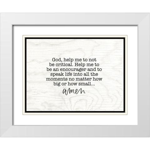 Dont Be Critical White Modern Wood Framed Art Print with Double Matting by Wieners, Valerie