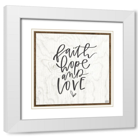 Faith, Hope, Love White Modern Wood Framed Art Print with Double Matting by Wieners, Valerie