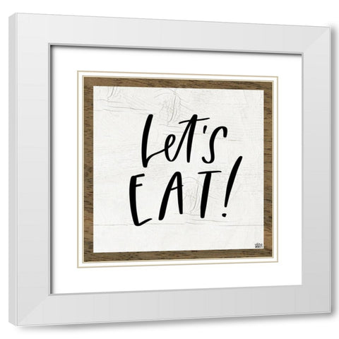 Lets Eat! White Modern Wood Framed Art Print with Double Matting by Wieners, Valerie