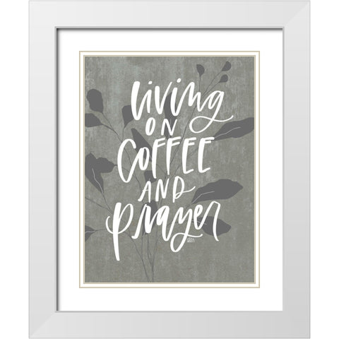 Coffee and Prayer White Modern Wood Framed Art Print with Double Matting by Wieners, Valerie