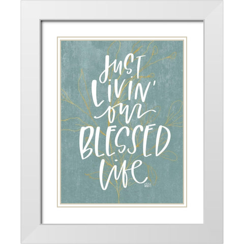 Livin Blessed White Modern Wood Framed Art Print with Double Matting by Wieners, Valerie