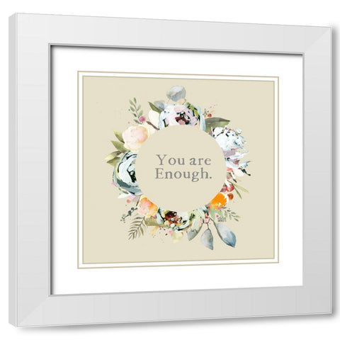You Are Enough White Modern Wood Framed Art Print with Double Matting by Wieners, Valerie