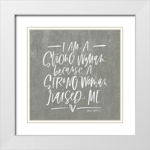 Strong Woman White Modern Wood Framed Art Print with Double Matting by Wieners, Valerie