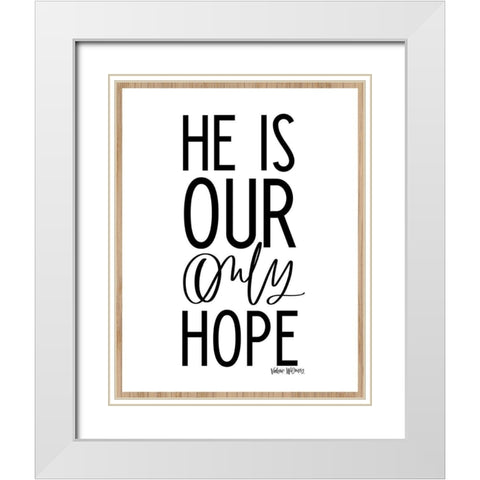 Our Only Hope White Modern Wood Framed Art Print with Double Matting by Wieners, Valerie