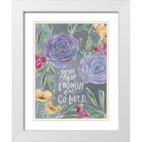 Enough and Loved White Modern Wood Framed Art Print with Double Matting by Wieners, Valerie