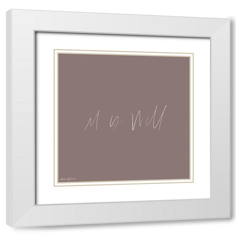 It is Well White Modern Wood Framed Art Print with Double Matting by Wieners, Valerie