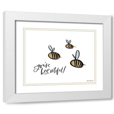 Youre Bee-utiful White Modern Wood Framed Art Print with Double Matting by Wieners, Valerie