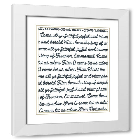 O Come White Modern Wood Framed Art Print with Double Matting by Wieners, Valerie