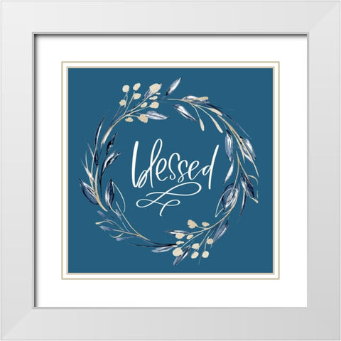 Blessed White Modern Wood Framed Art Print with Double Matting by Wieners, Valerie