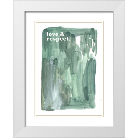 Love And Respect White Modern Wood Framed Art Print with Double Matting by Wieners, Valerie