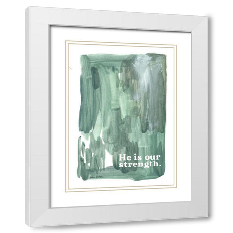 Our Strength White Modern Wood Framed Art Print with Double Matting by Wieners, Valerie