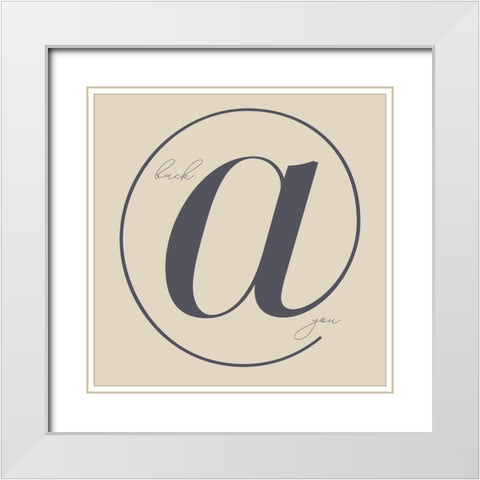 Back at You White Modern Wood Framed Art Print with Double Matting by Sommers, Mindy