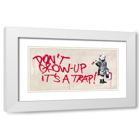 Dont grow up White Modern Wood Framed Art Print with Double Matting by Masterfunk Collective