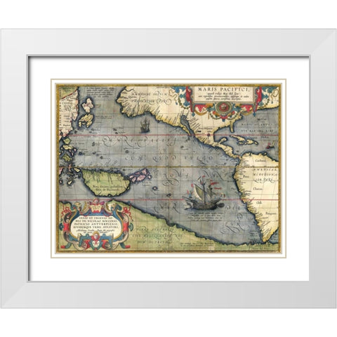 Map of the Pacific Ocean, 1589 White Modern Wood Framed Art Print with Double Matting by Ortelius, Abraham