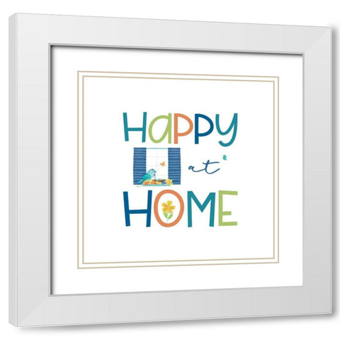 Happy at Home X White Modern Wood Framed Art Print with Double Matting by Reed, Tara