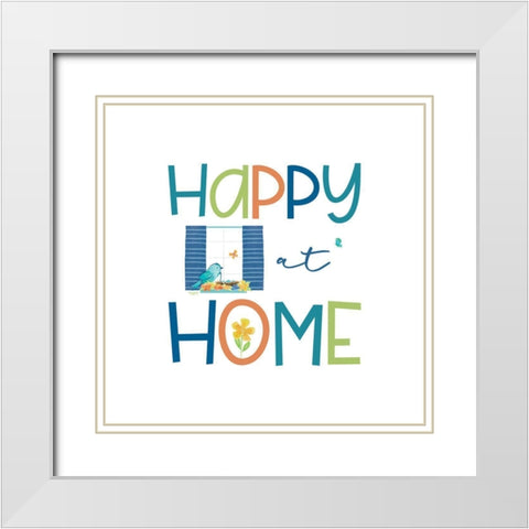 Happy at Home X White Modern Wood Framed Art Print with Double Matting by Reed, Tara