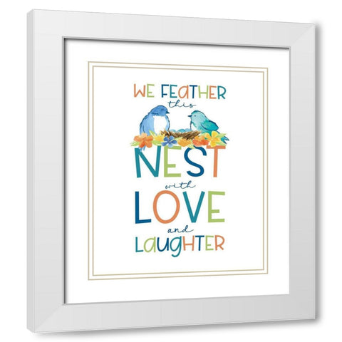 Happy at Home XXV White Modern Wood Framed Art Print with Double Matting by Reed, Tara