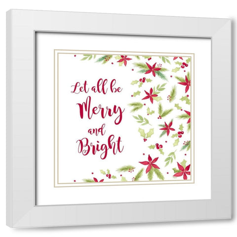 Be Joyful Merry and Bright White Modern Wood Framed Art Print with Double Matting by Reed, Tara