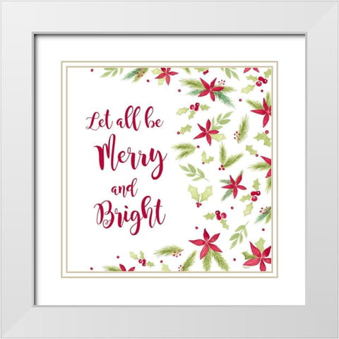 Be Joyful Merry and Bright White Modern Wood Framed Art Print with Double Matting by Reed, Tara