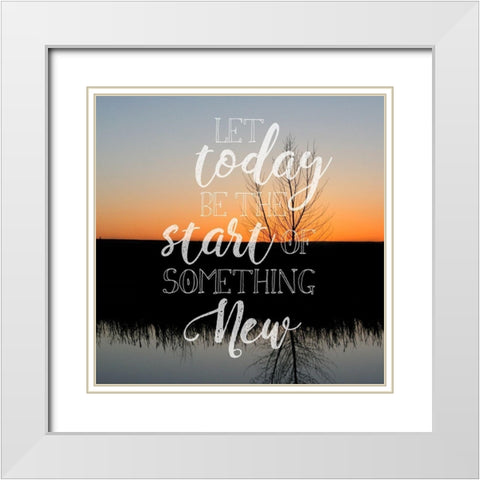 Let Today Be White Modern Wood Framed Art Print with Double Matting by Tyrrell, Lu Anne