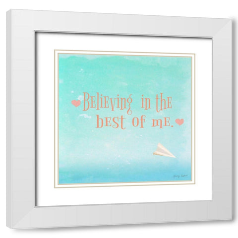 Believing in the Best White Modern Wood Framed Art Print with Double Matting by Kushnir, Tammy
